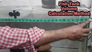 Easy method of fish tank water volume calculation