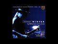 Johnny Winter -  I smell trouble