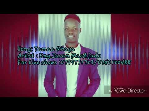 Tamaa Mbaya - Eng.Javan MacAjudo