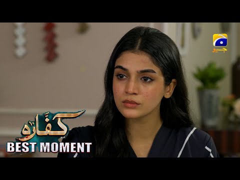 Kaffara Episode 62 | 𝐁𝐞𝐬𝐭 𝐌𝐨𝐦𝐞𝐧𝐭 𝟎𝟒 | Ali Ansari - Laiba Khan - Zoya Nasir - Har Pal Geo