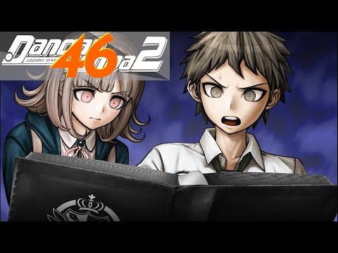 AND THEN...SHAPESHIFTING -- Let's Play Danganronpa 2: Goodbye Despair Pt.46