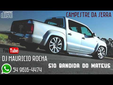 CD S10 BANDIDA DO MATEUS VOL.1  (BY DJ MAURICIO ROCHA)