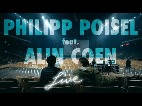 Philipp Poisel - Immer wenn einer (feat. Alin Coen) - Live in Berlin (offizielles Video)