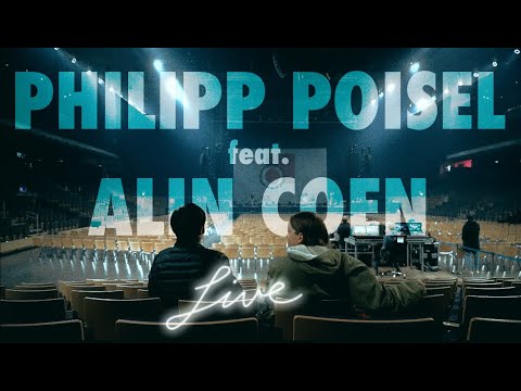 Philipp Poisel - Immer wenn einer (feat. Alin Coen) - Live in Berlin (offizielles Video)