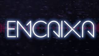 Afoba Boyz - Encaixa [2015]