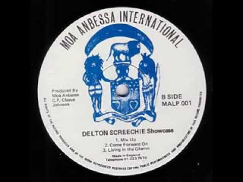 Delton Screechie - Living In The Ghetto