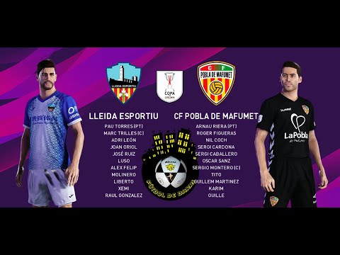Lleida Esportiu - CF Pobla de Mafumet (Ronda Previa J1) Copa de Catalunya