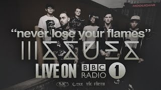 Issues - Never Lose Your Flames (Live BBC Radio 1)