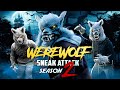 Werewolf Sneak Attack Season 2 Compilation!