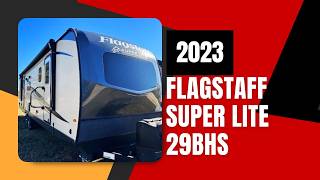 2023 Forest River Flagstaff Super Lite 29BHS