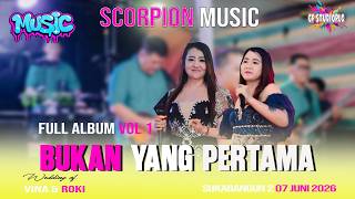 Download lagu SCORPION MUSIC - FULL ALBUM VOL 1 - WEDDING VINA & ROKI - LIVE SUKABANGUN 2 - CF STUDIOPLG mp3 Download lagu SCORPION MUSIC - FULL ALBUM VOL 1 - WEDDING VINA & ROKI - LIVE SUKABANGUN 2 - CF STUDIOPLG mp3