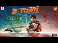 B Town Dhol Mix Sidhu Moose Wala Byg Byrd Sunny Malto Feat Lahoria Production Latest Remix Punjabi36