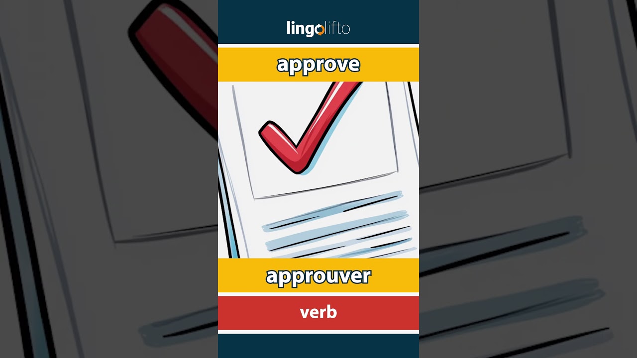 Approve - Approuver Meaning, Video Lesson & Examples | ESL Practice