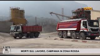 morti sul lavoro campania in zona rossa