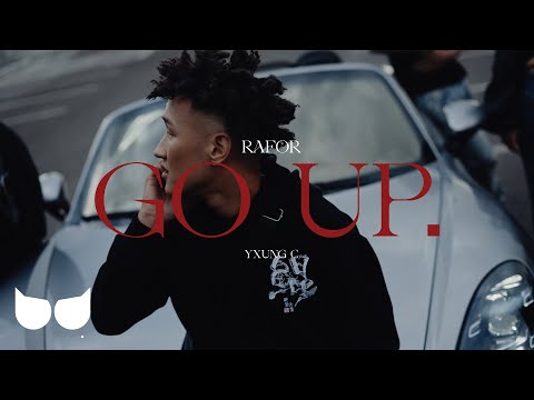 Rafor - Go up ft. Yxung C  (Official Music Video)