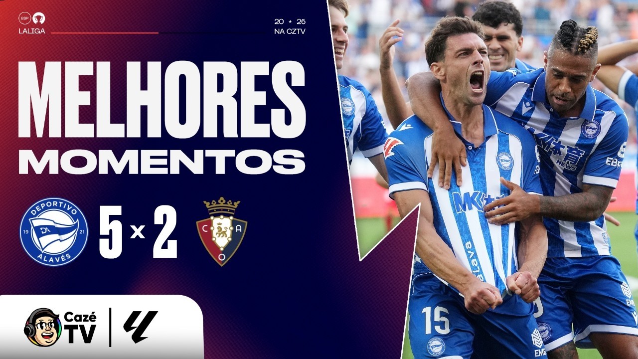 MELHORES MOMENTOS: DEPORTIVO ALAVÉS 5 x 2 OSASUNA | LALIGA 26/27 | 4ª RODADA