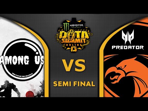 AMONG US vs TNC - INCREDIBLE SEMI FINAL - DOTA Summit 13 Highlights 2020 Dota 2