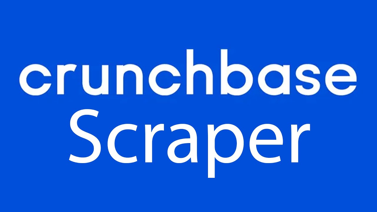 Best Crunchbase Scraper! How to Scrape Crunchbase in 5 Minutes?