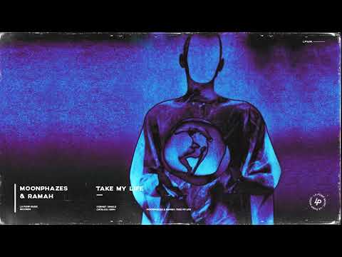 Moonphazes & Ramah  - Take My Life (Extended Mix) Free Download