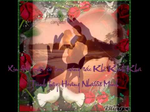 Xin đời mãi có em - Hoàng Nhật Minh