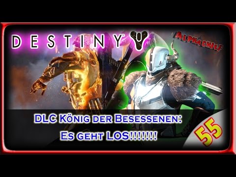 DESTINY LP / LPT: Part 55 – Es geht los mit König der Besessenen (German) [BLIND]
