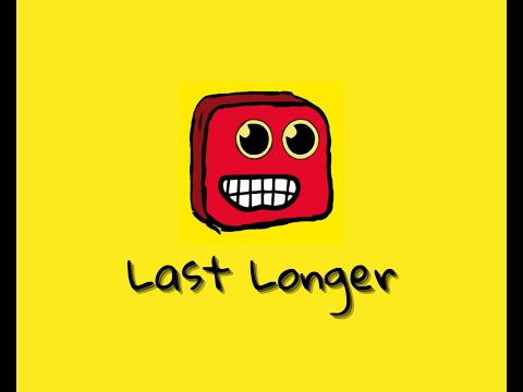 Last longer