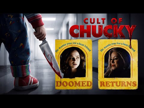 10 Things I Still Can’t Explain About - Cult of Chucky (2017)