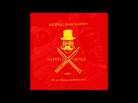 Drerrie United (Ome Omar en Tellem) - Drerries In Antwerpen f/ Spackees & Lil Kleine