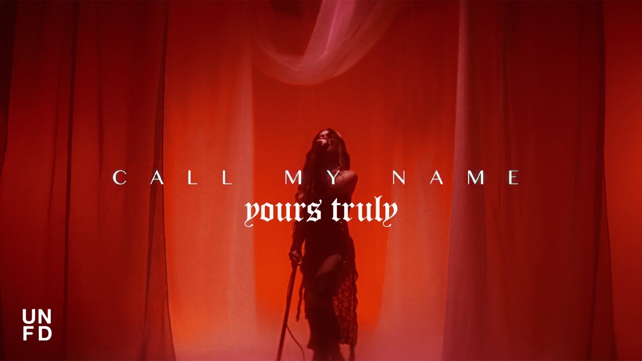 Yours Truly — Call My Name