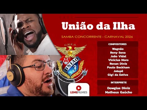 União da Ilha 2026 - SAMBA CAMPEÃO - Wagnão, Rony Sena e Parceiros