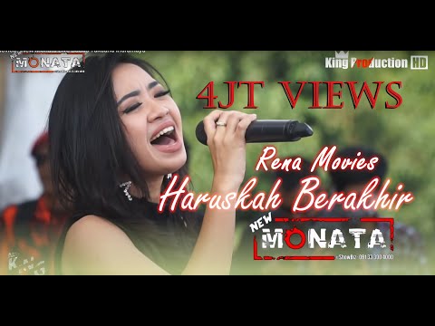 Haruskah Berakhir - Rena Movies - New Monata Live Bodas Tukdana Indramayu