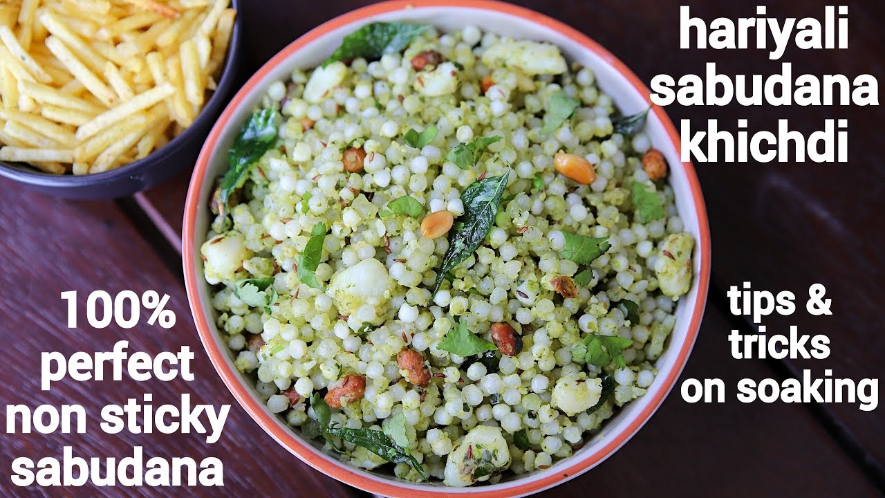 hariyali sabudana khichdi recipe with tips & tricks | हरियाली साबूदाना खिचड़ी | green sago khichdi
