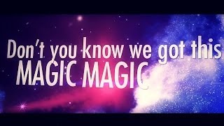 Magic - Tiffany Alvord (Lyric Video) (Original)