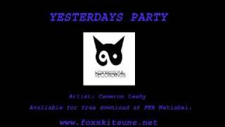 FKR003-Yesterdays Party-Cameron Leahy