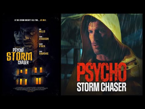 Psycho Storm Chaser 2021 - Official Trailer (Türkçe Altyazılı Fragman)
