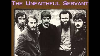The Band - The Unfaithful Servant - Lyrics