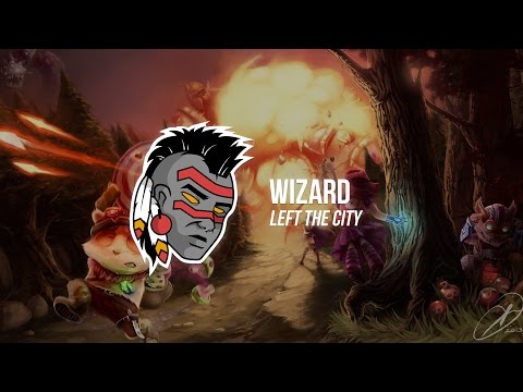 Wizard - Left The City