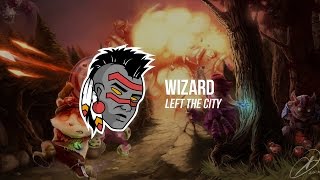 Wizard - Left The City