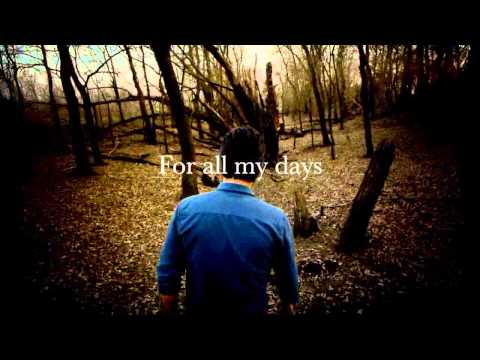 For All My Days - Lyric Video - Stu G (feat. The EmberDays David Leonard)