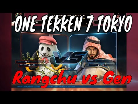 Tekken 7 - ONE TEKKEN Tokyo Invitational Rangchu(Panda) VS Gen (Shaheen)
