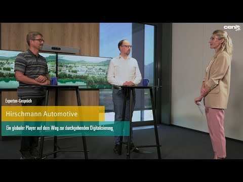 Hirschmann Automotive - ein Global Player auf dem Weg zur durchgehenden Digitalisierung