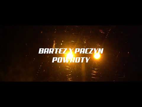 BARTEZ X PACZYN - POWROTY