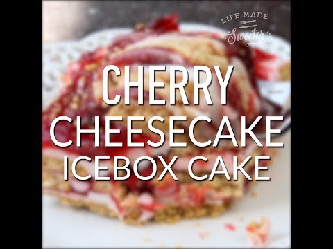How To Make No Bake Cherry Cheesecake Icebox Cake