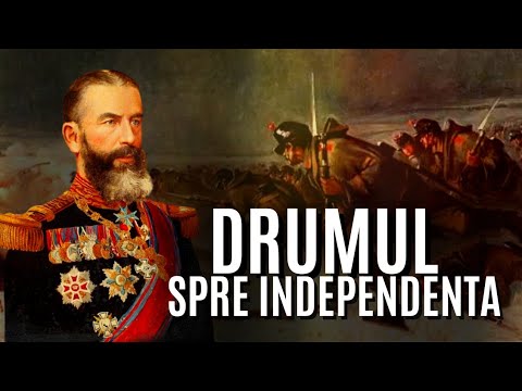 Drumul spre Independenta|  Războiul de Independență al României din 1877