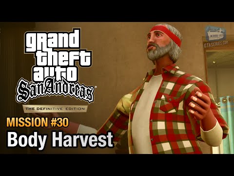 GTA San Andreas Definitive Edition - Mission #30 - Body Harvest