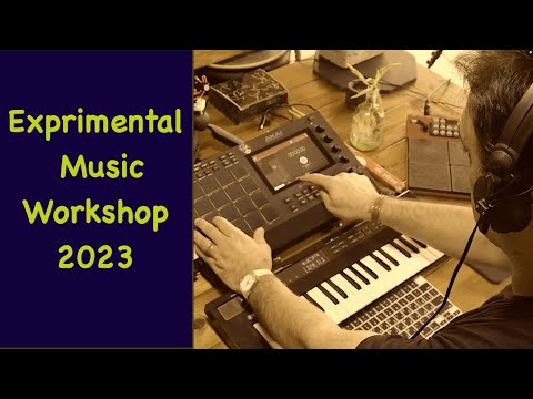 Experimental Music workshop