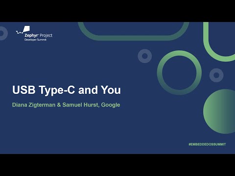 USB Type-C and You - Diana Zigterman & Samuel Hurst, Google