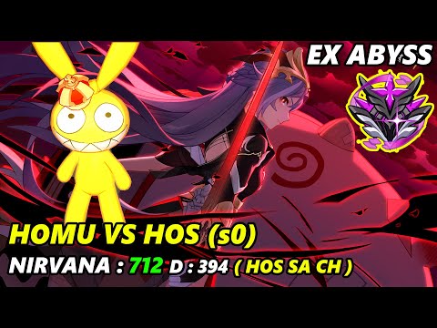 [EX ABYSS] HOMU VS S0 HOS (712) Nirvana, D : 394 (HOS SA CH) | Honkai Impact 3rd