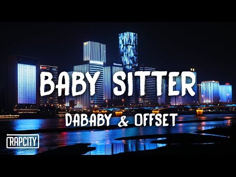 DaBaby - Baby Sitter ft. Offset (Lyrics)