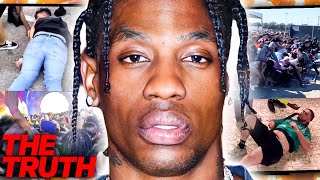 The Truth About Travis Scott&#39;s DEADLY Concert..(Horrible Footage)